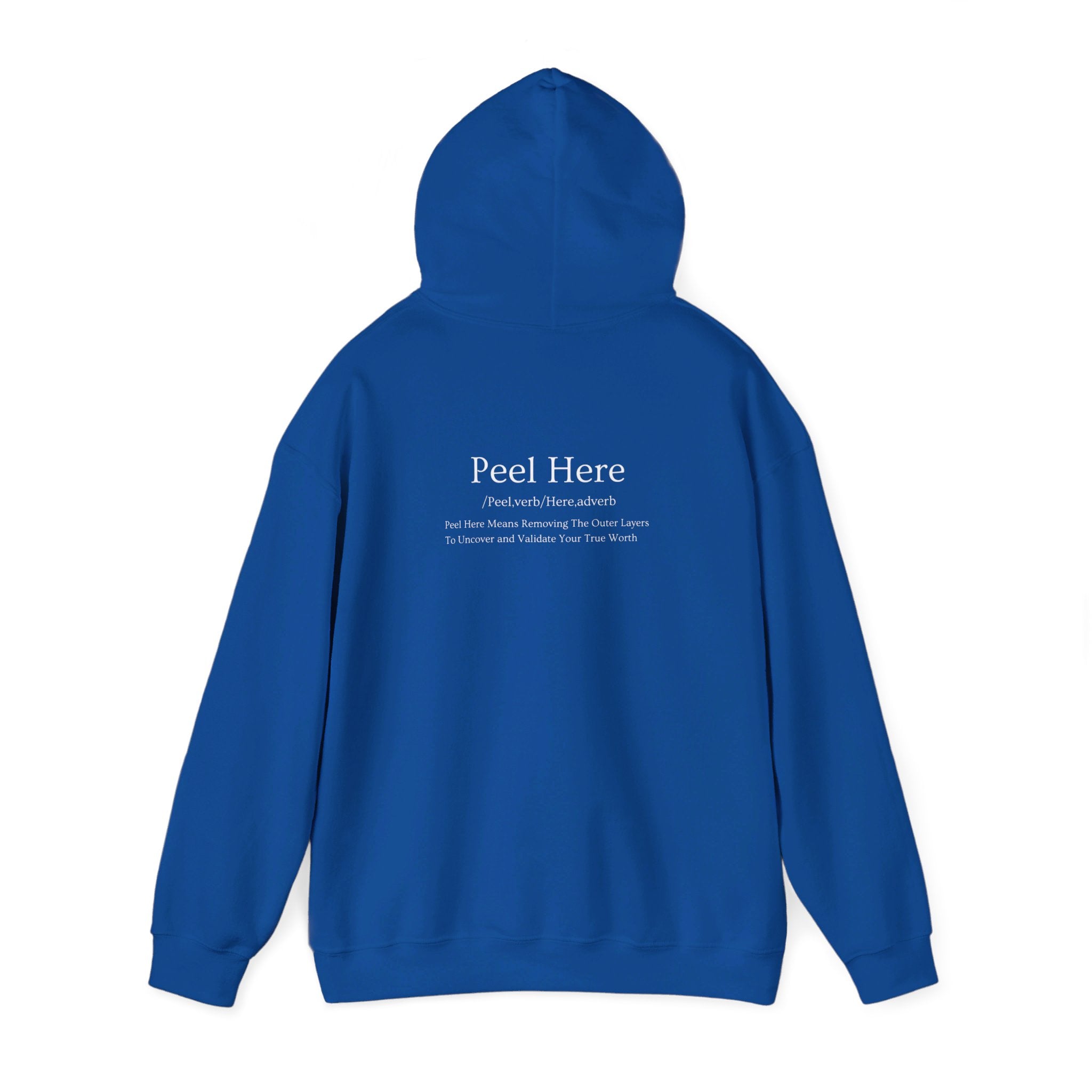 Peel Here Definition Hooded Sweatshirt