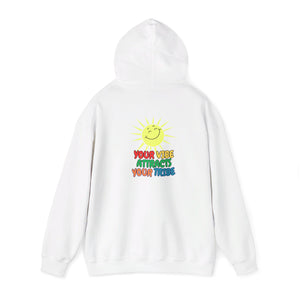 Peel Here clothings Your Vibe is your Tribe Hoodie