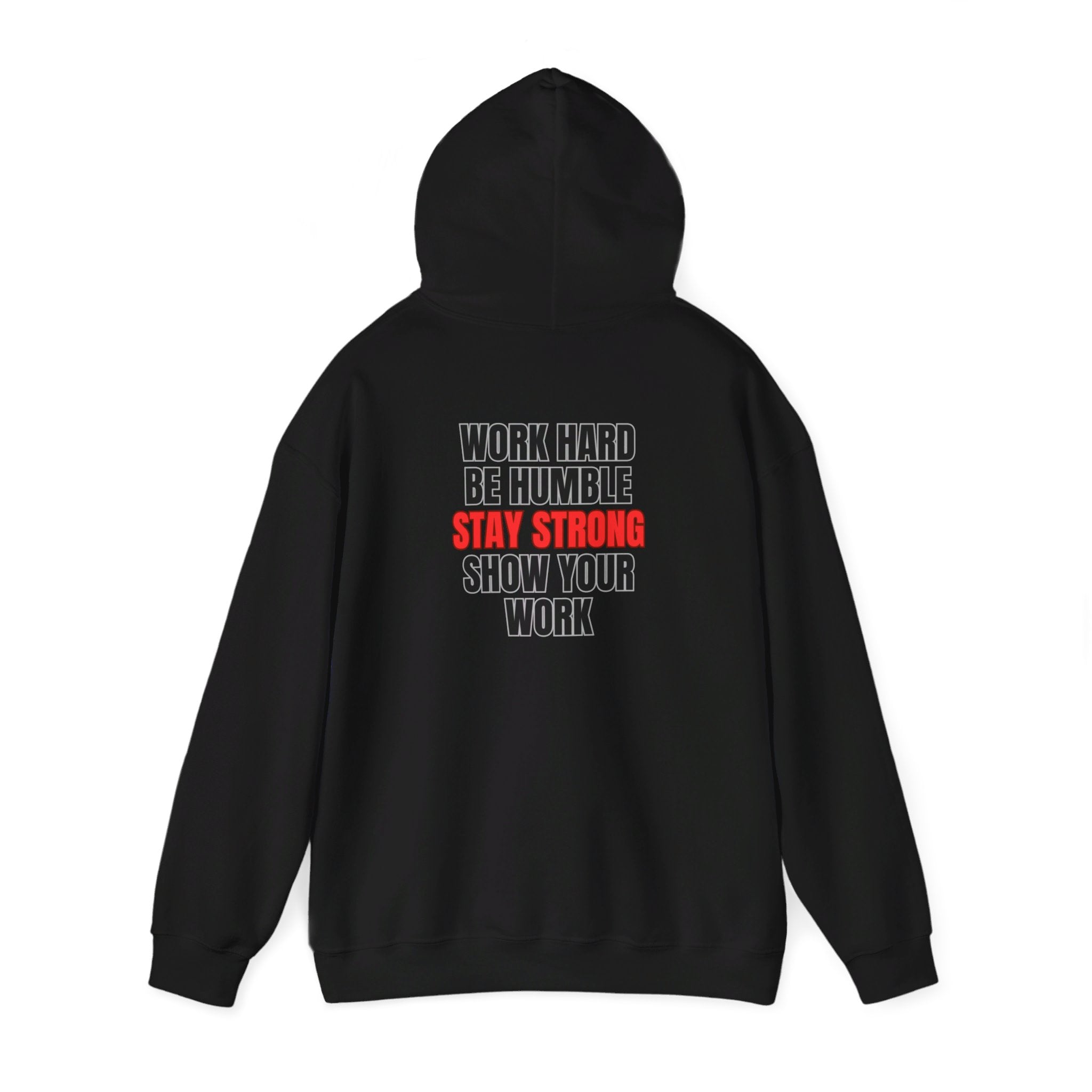 Stay Strong Hooded Sweatshirt