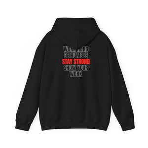 Stay Strong Hooded Sweatshirt