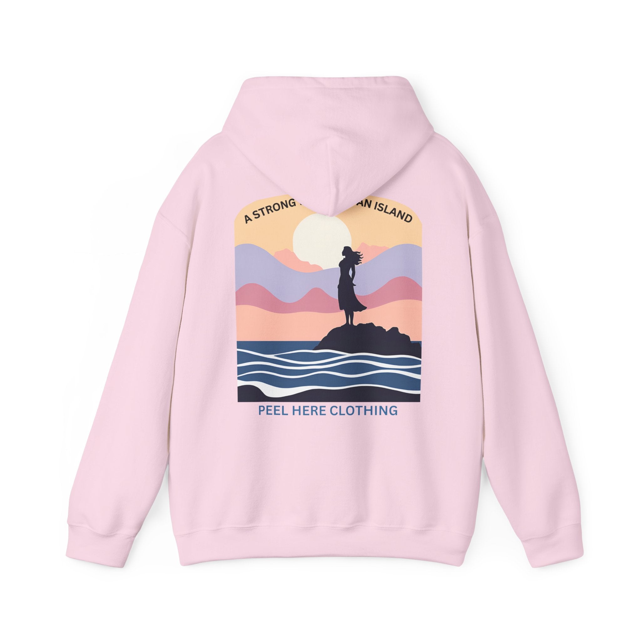 A Strong Woman is An Island Hoodie