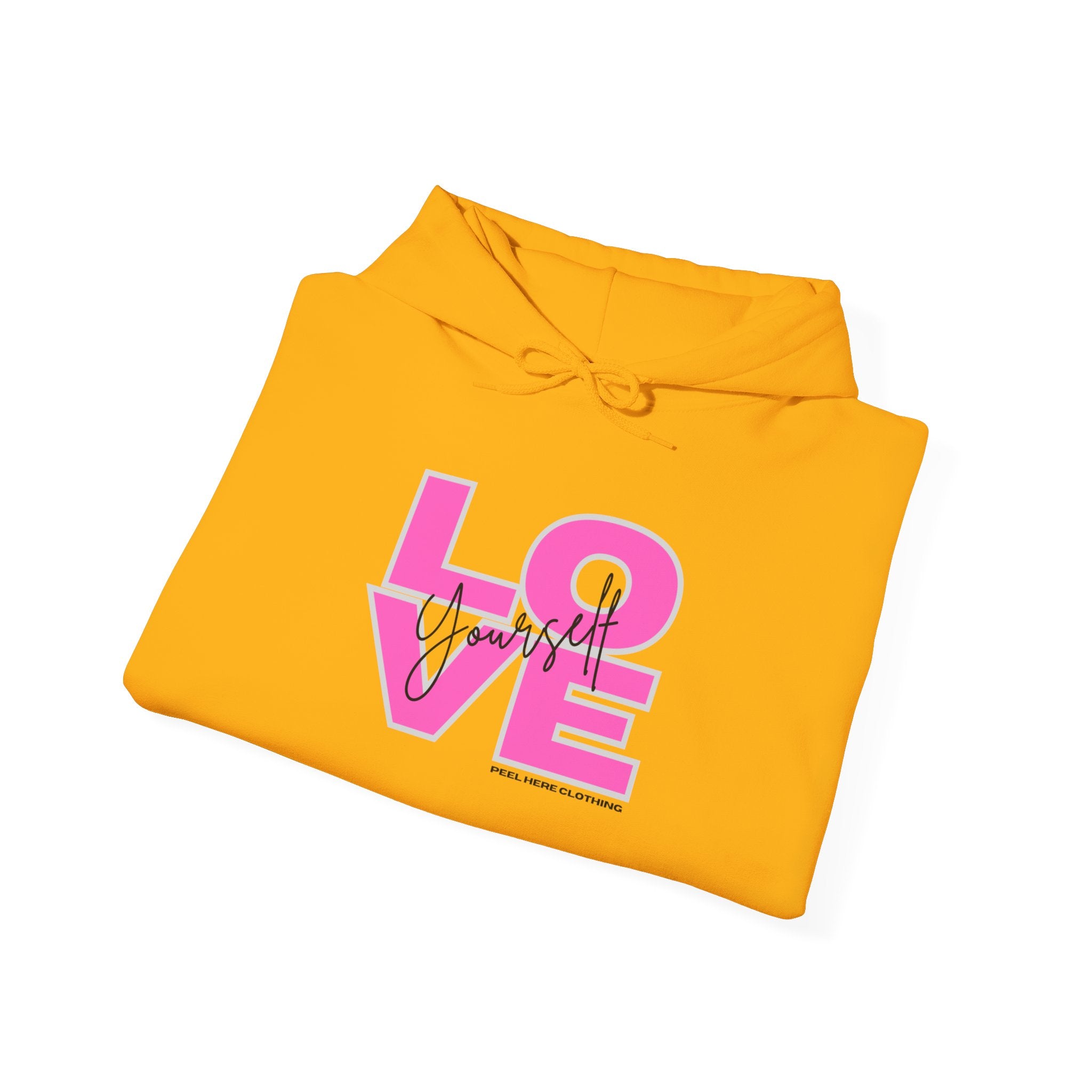 Love Yourself Hooded Sweatshirt