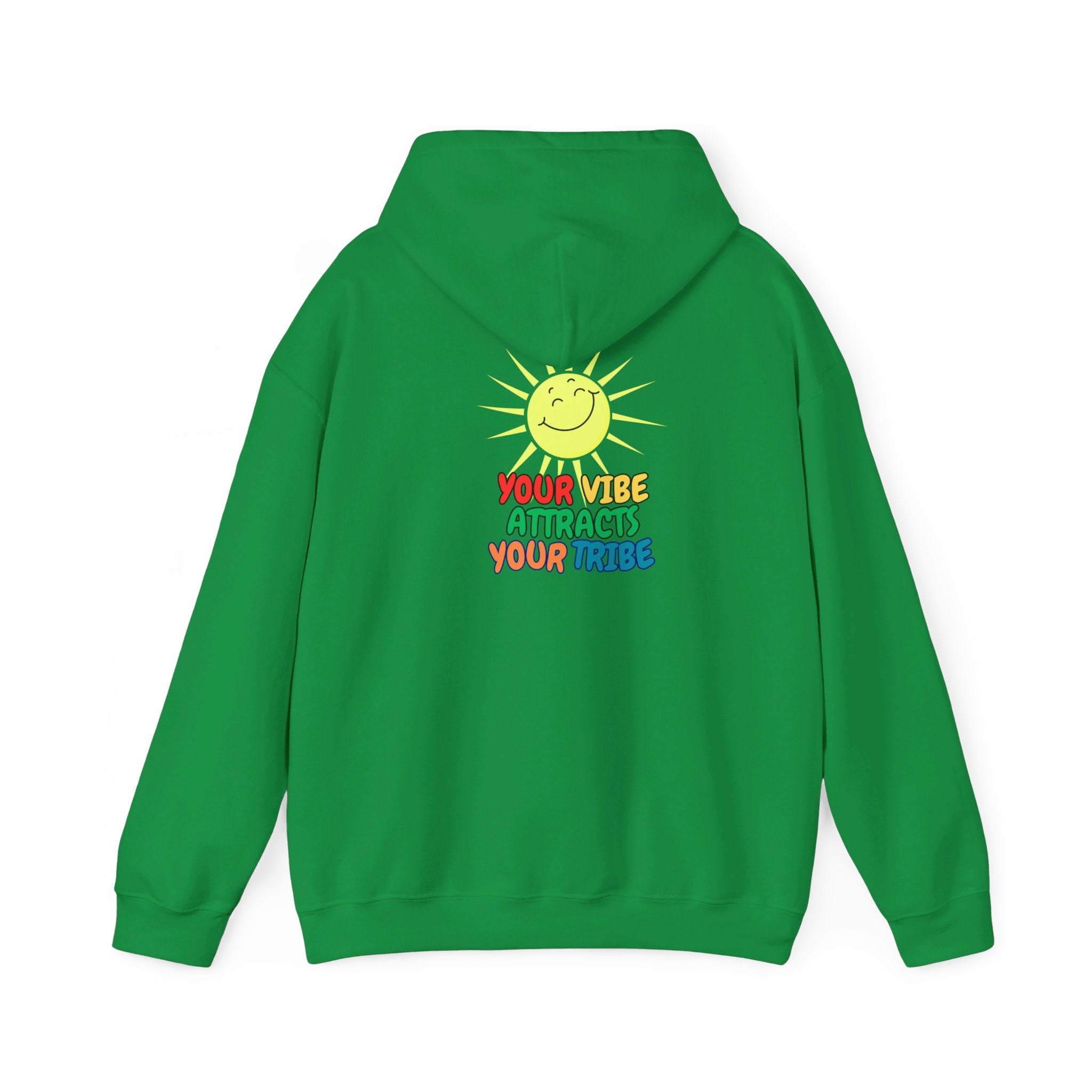 Peel Here clothings Your Vibe is your Tribe Hoodie