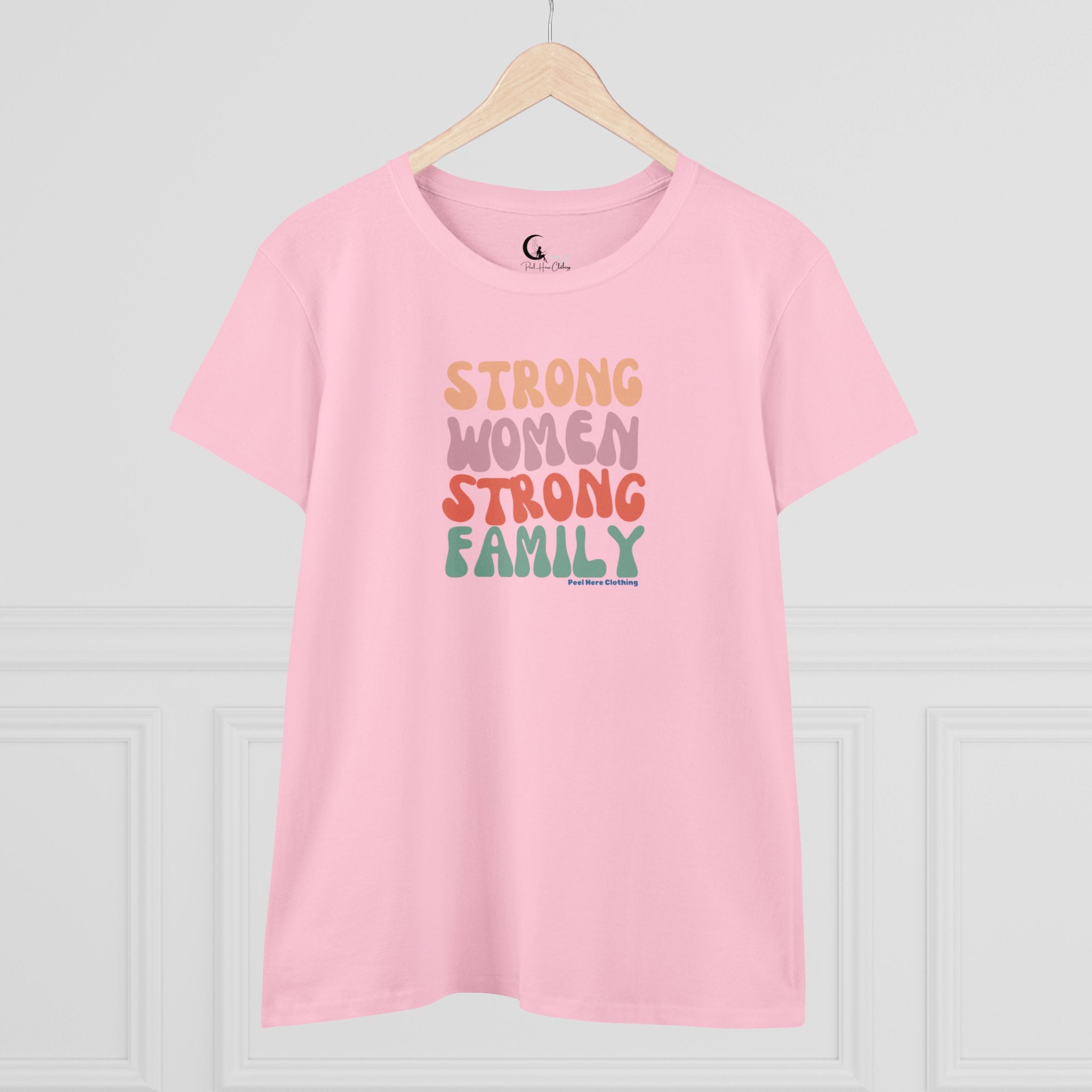 Strong Women Strong Family Midweight Cotton Tee (Front)