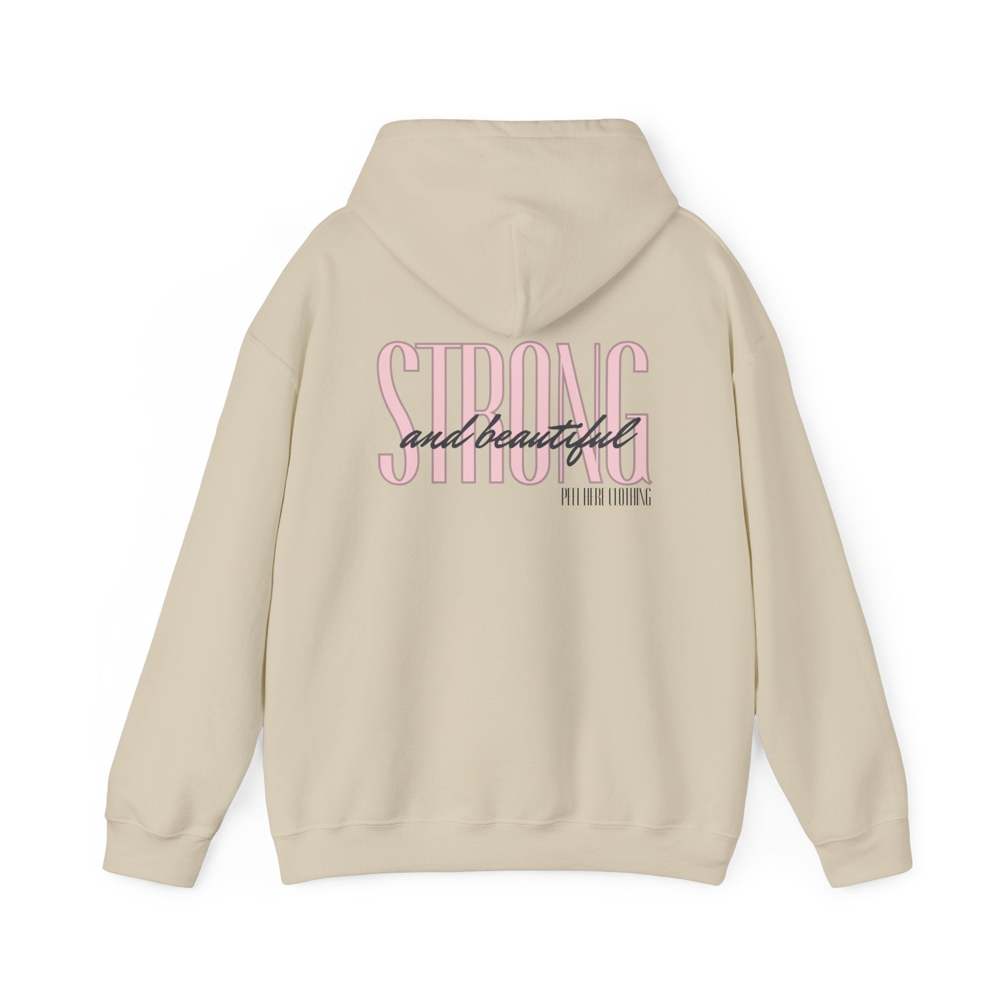 Strong and beautiful Hooded Sweatshirt