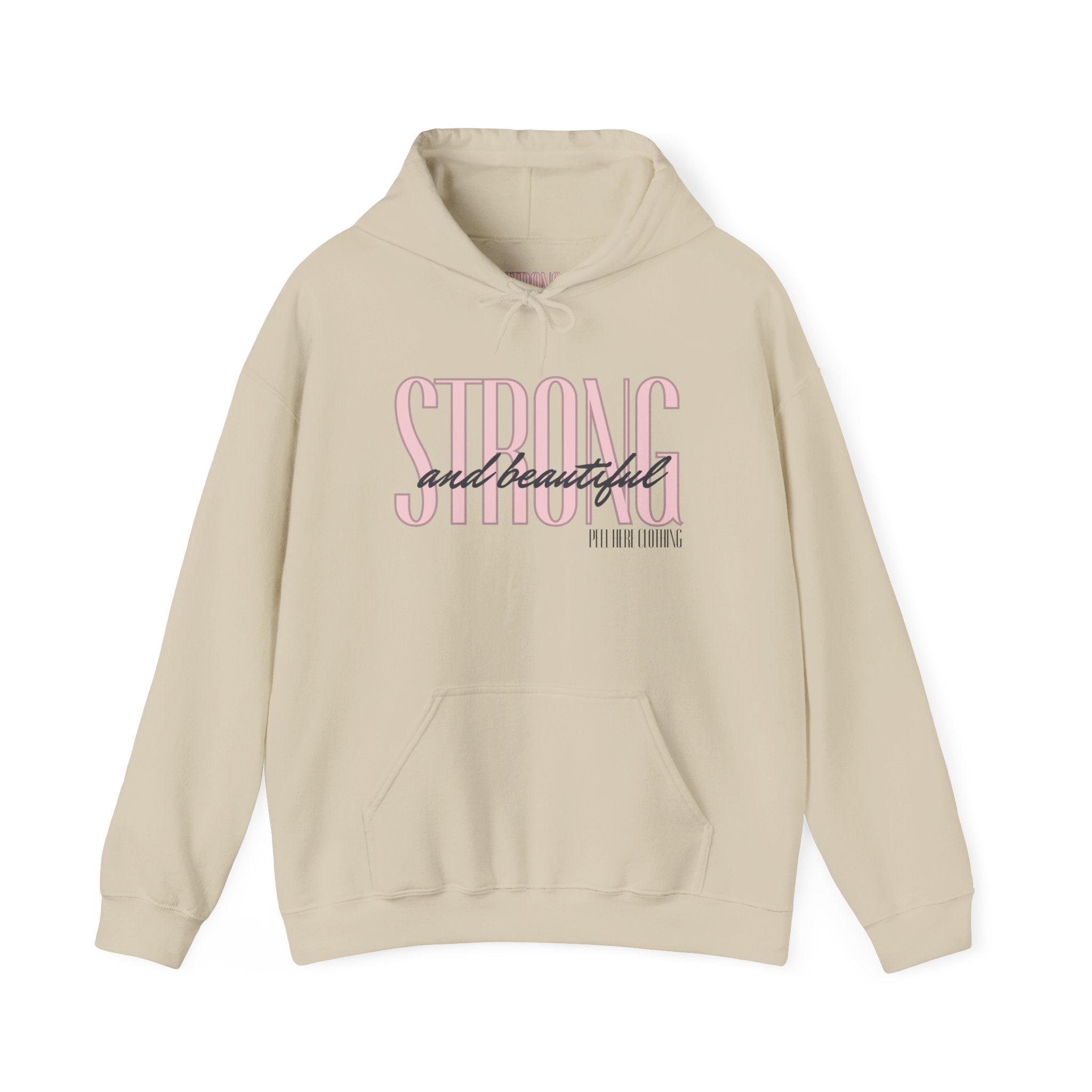 Strong and Beautiful Hooded Sweatshirt