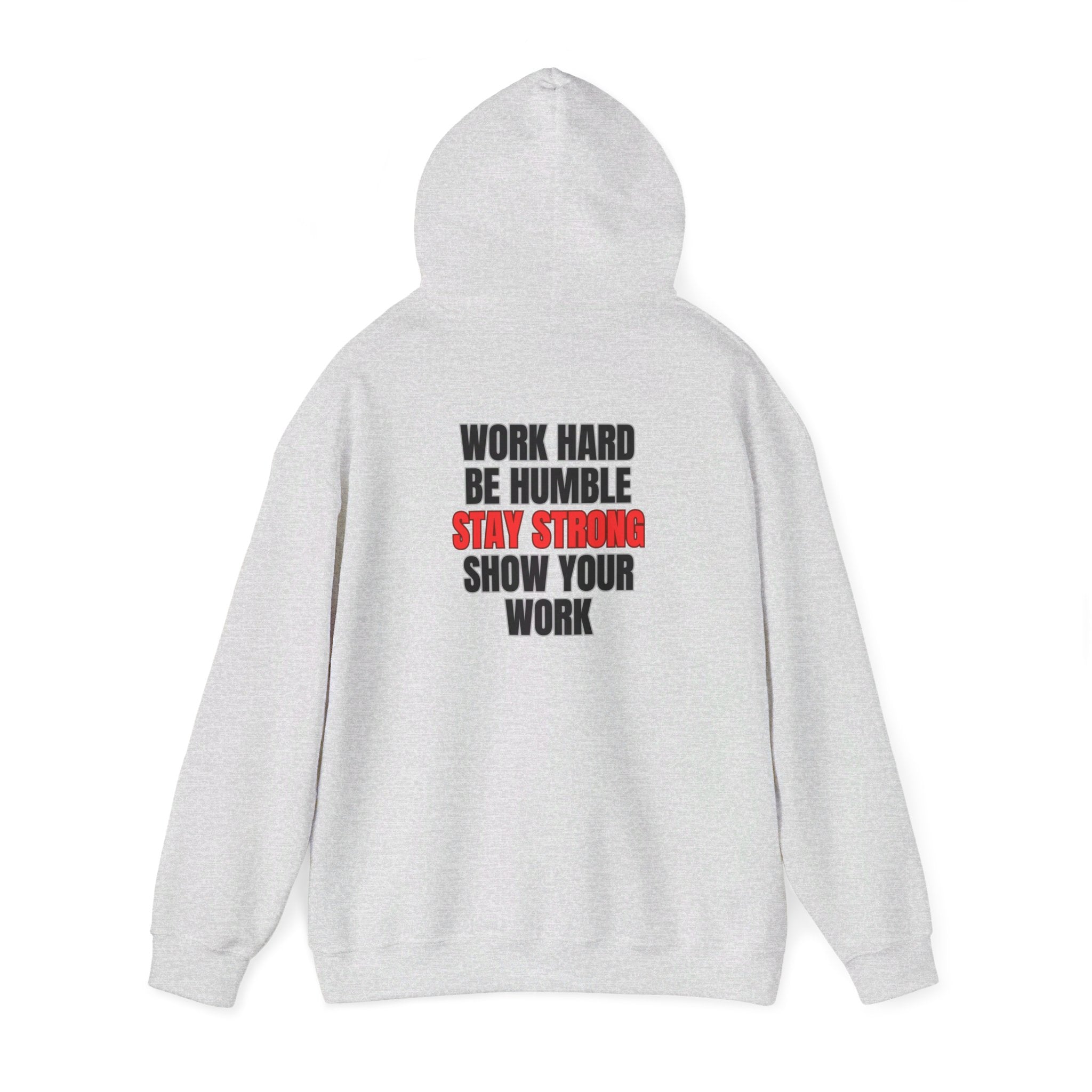 Stay Strong Hooded Sweatshirt