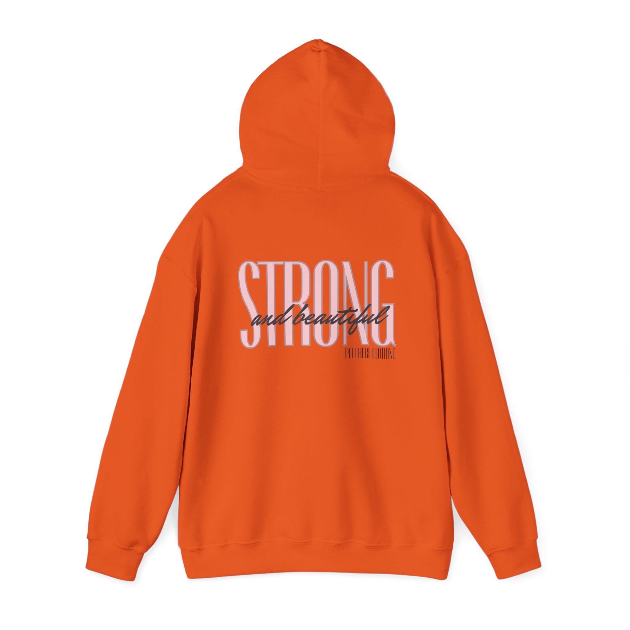 Strong and beautiful Hooded Sweatshirt