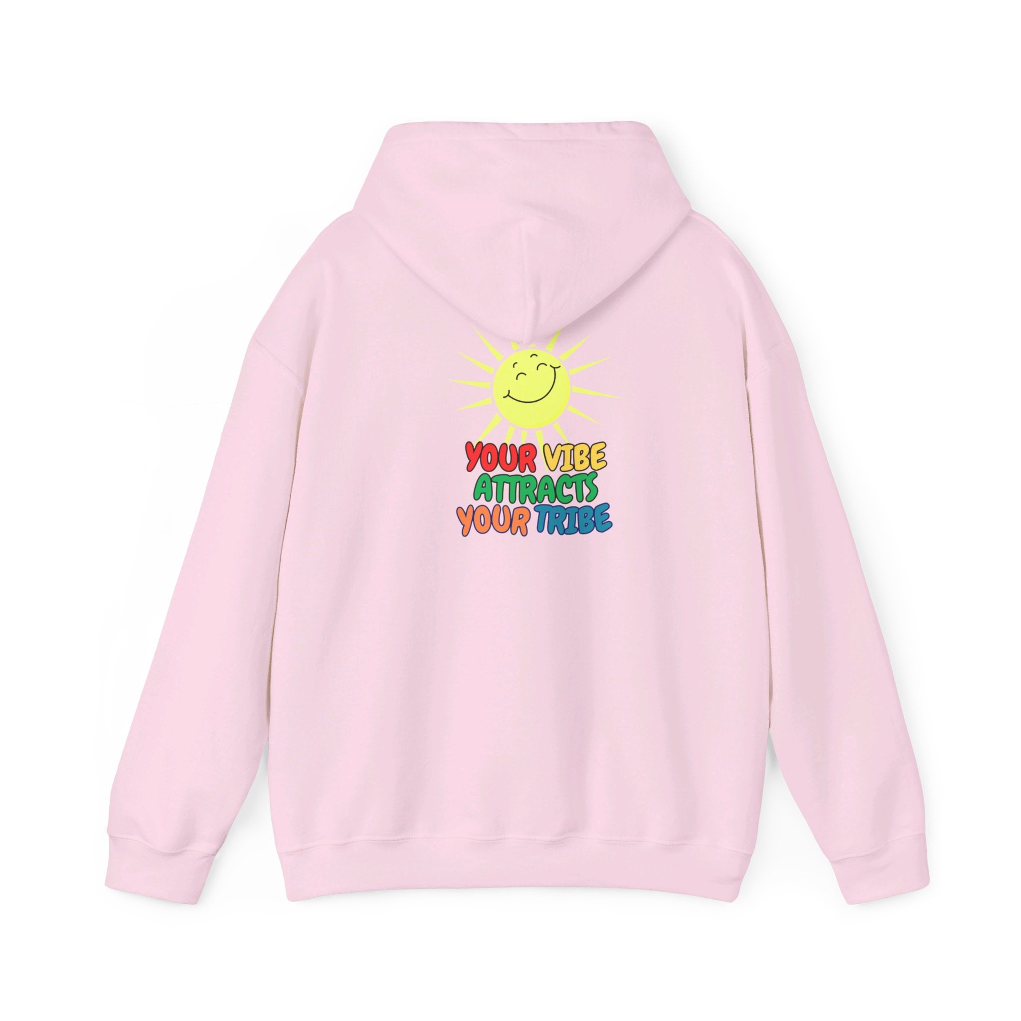 Peel Here clothings Your Vibe is your Tribe Hoodie