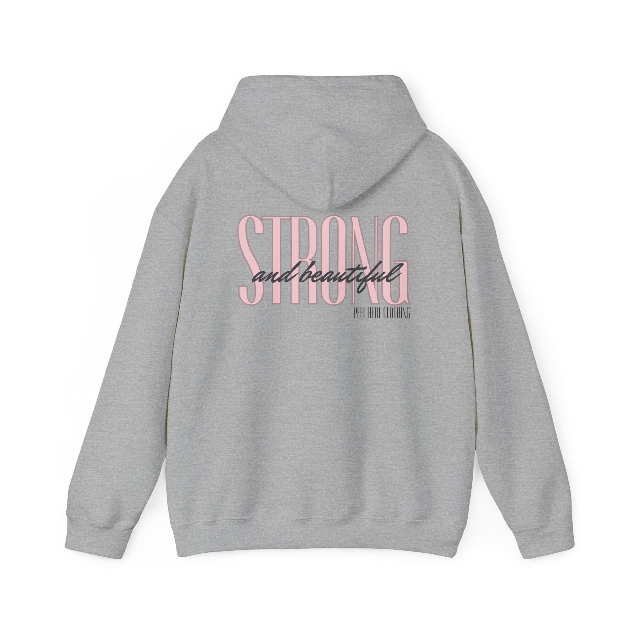 Strong and beautiful Hooded Sweatshirt