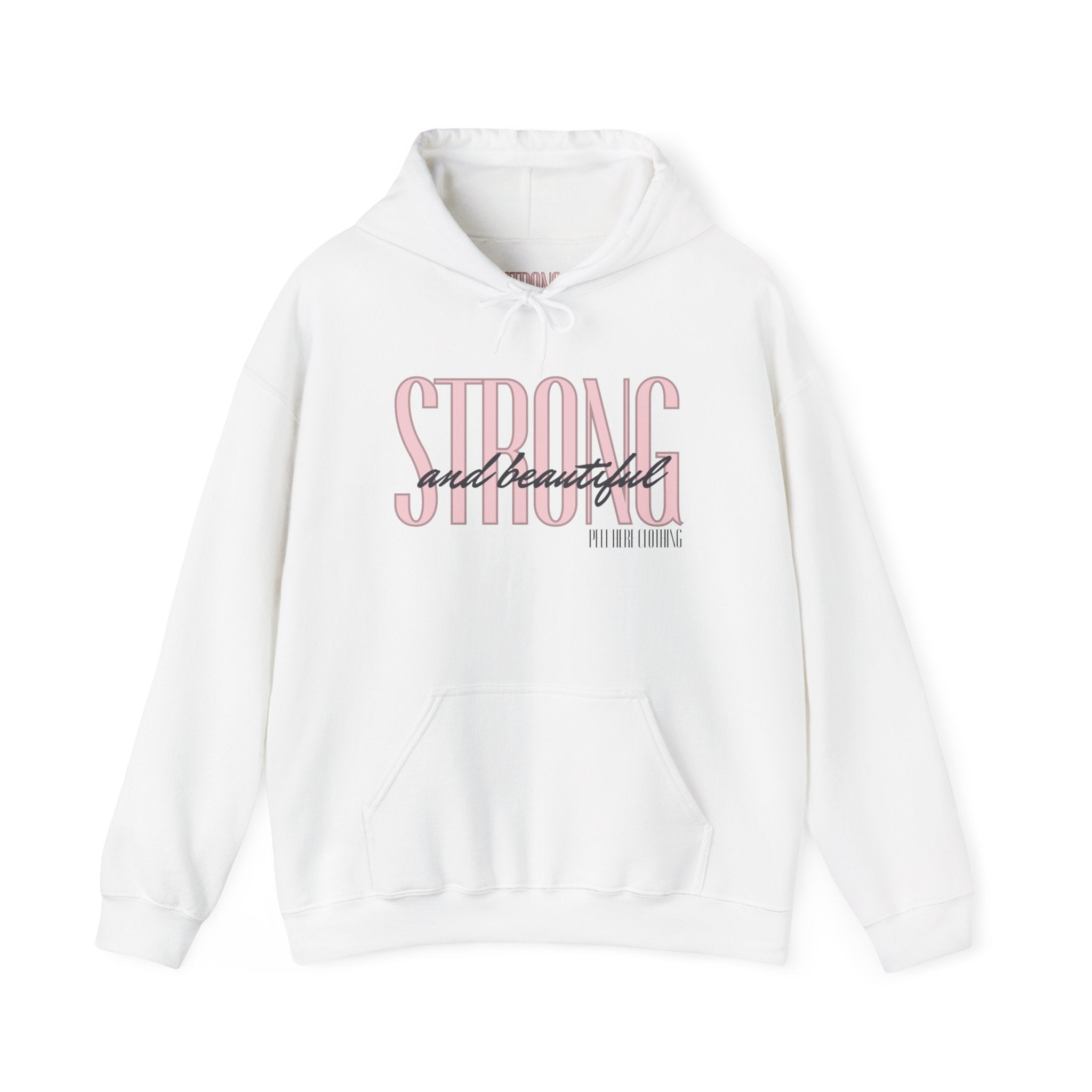 Strong and Beautiful Hooded Sweatshirt