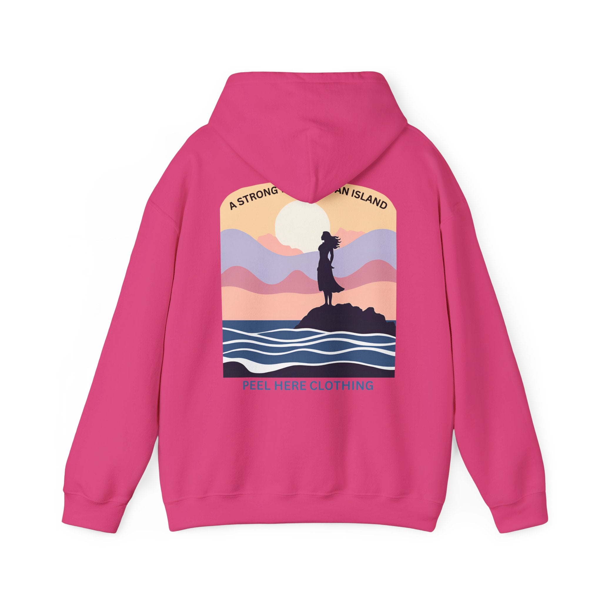 A Strong Woman is An Island Hoodie