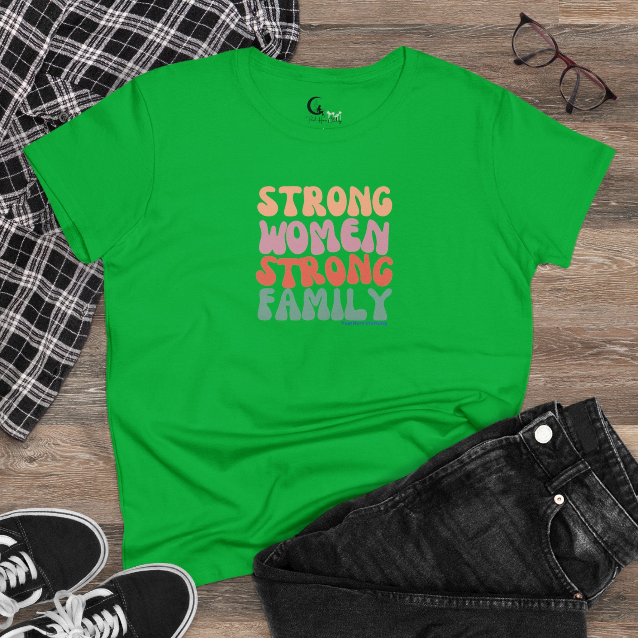 Strong Women Strong Family Midweight Cotton Tee (Front)