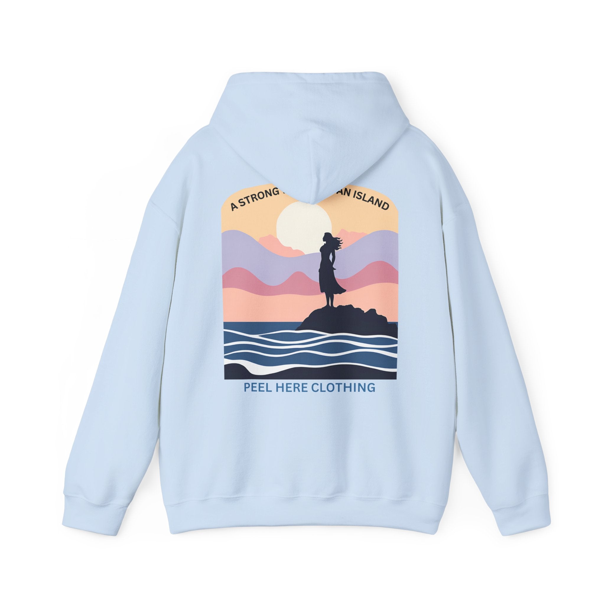 A Strong Woman is An Island Hoodie