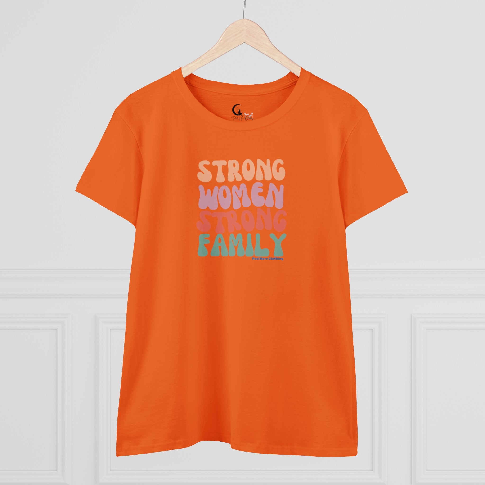 Strong Women Strong Family Midweight Cotton Tee (Front)