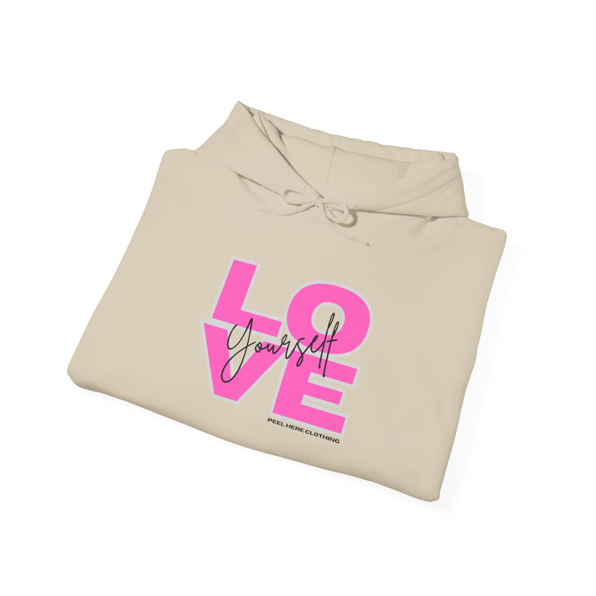 Love Yourself Hooded Sweatshirt