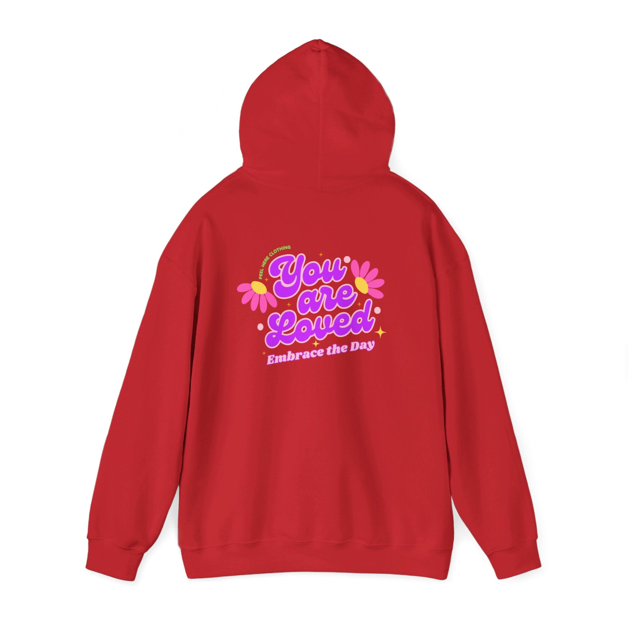 Peel Here Hoodies You Are Loved Hoodie