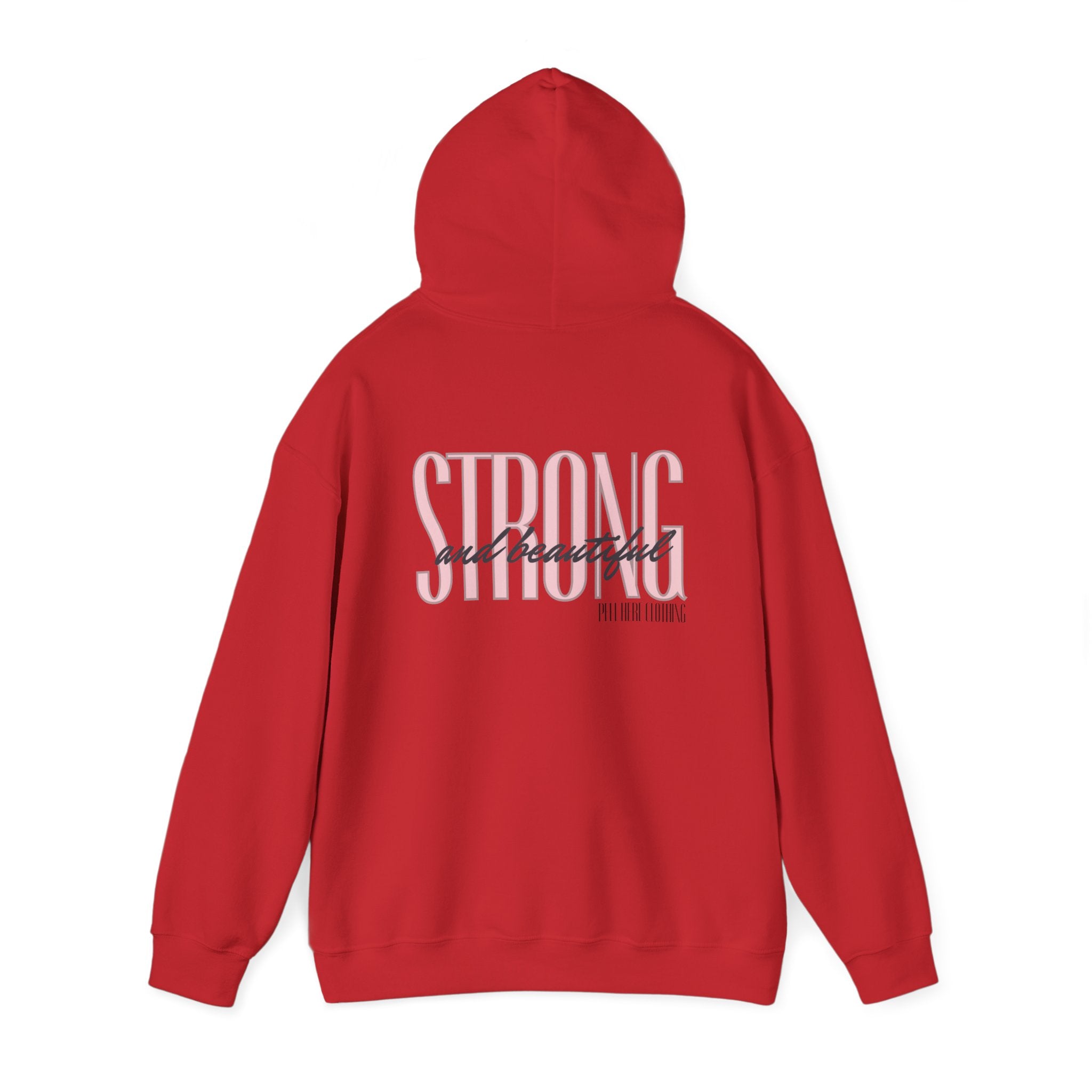 Strong and beautiful Hooded Sweatshirt