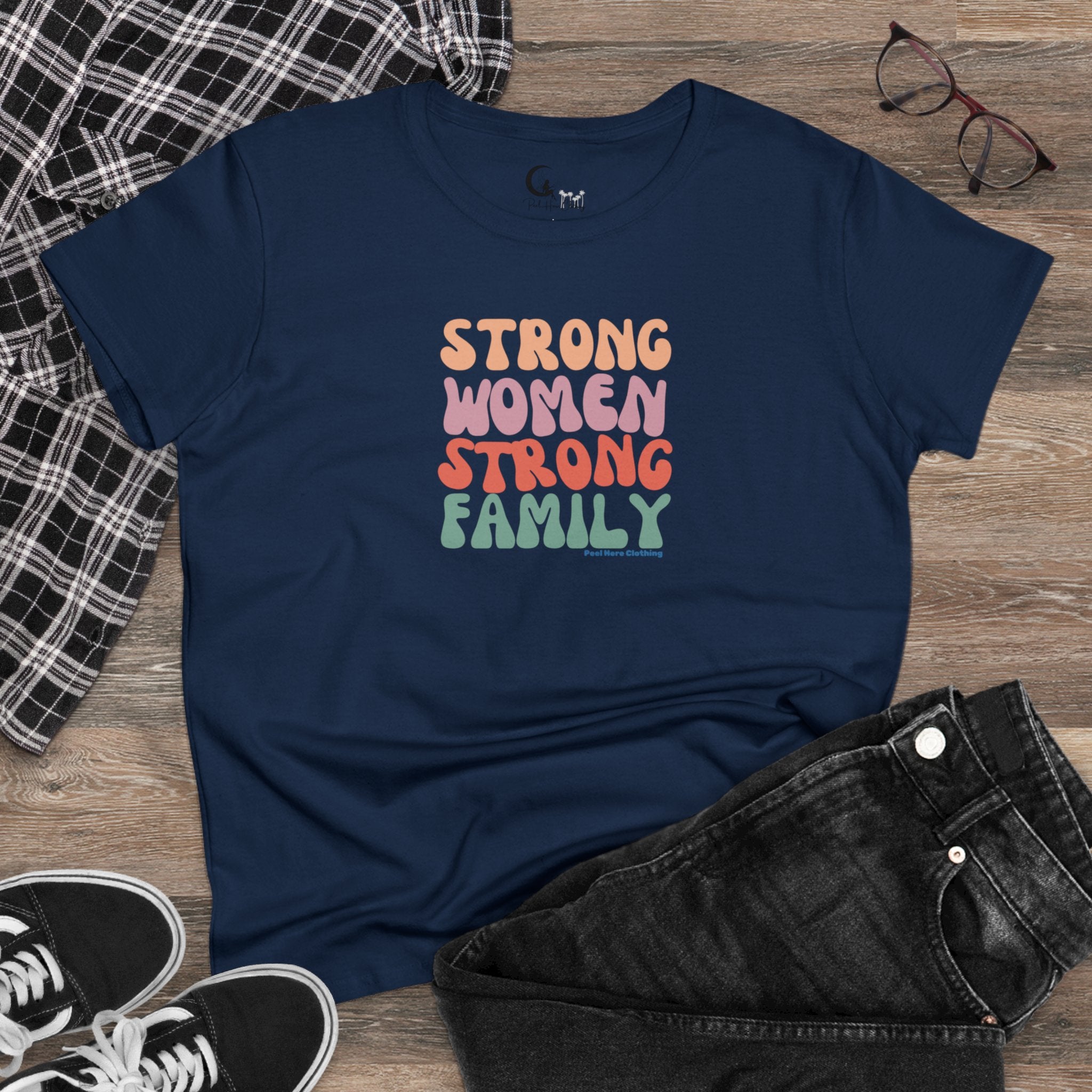 Strong Women Strong Family Midweight Cotton Tee (Front)