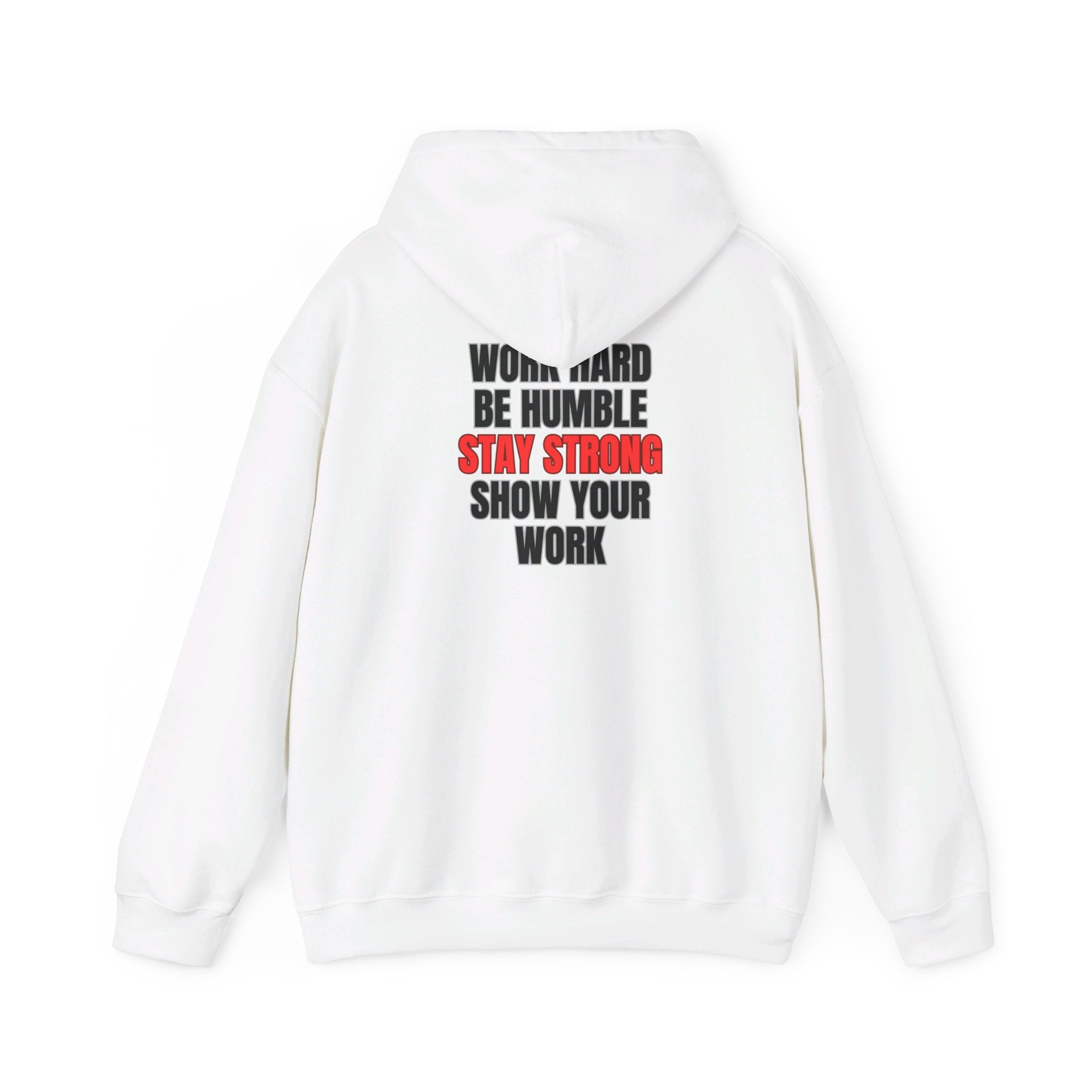 Stay Strong Hooded Sweatshirt