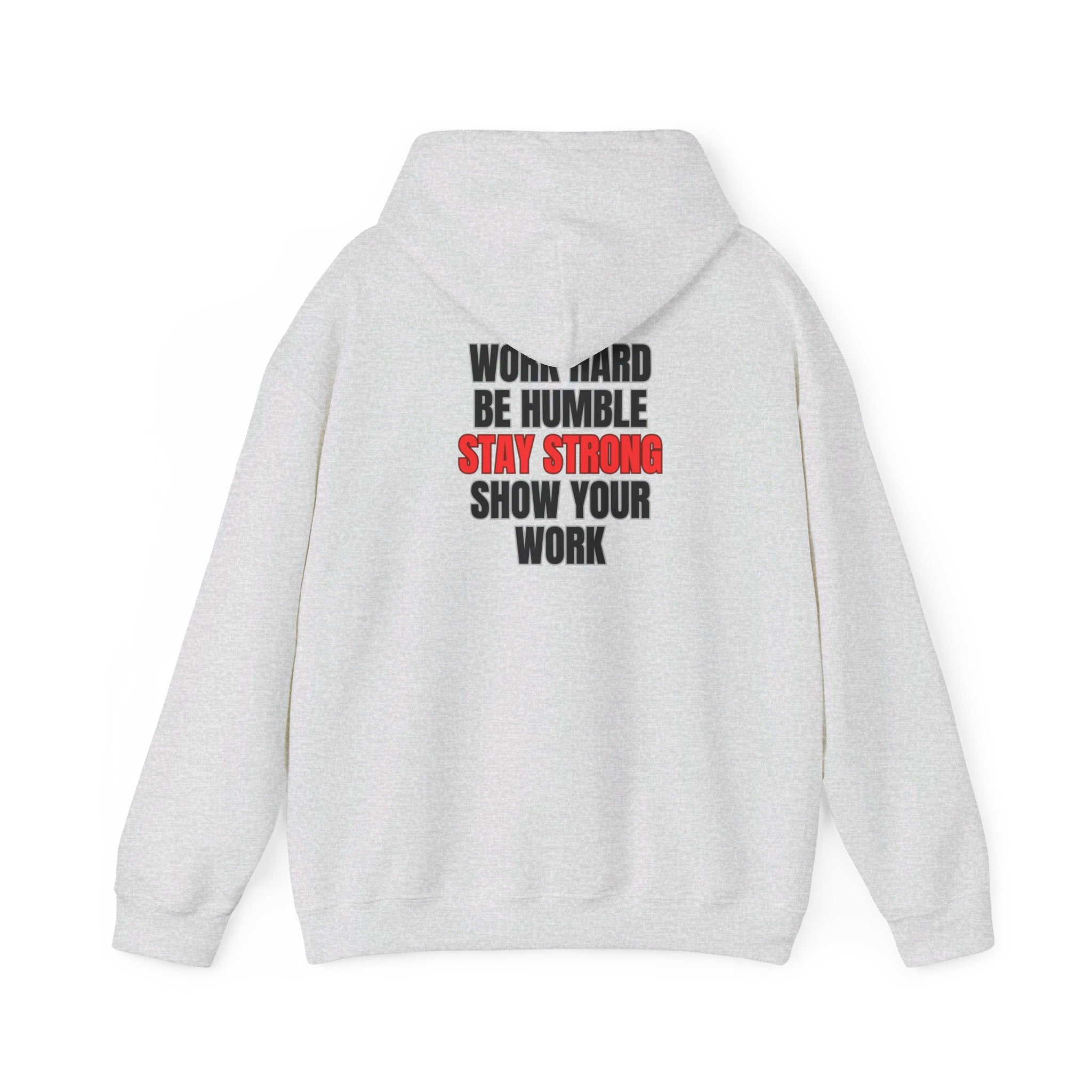 Stay Strong Hooded Sweatshirt