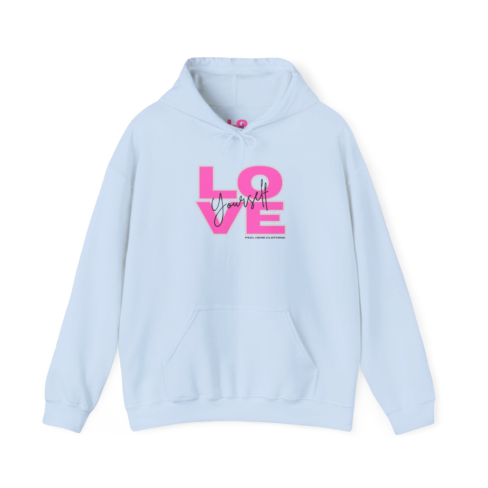 Love Yourself Hooded Sweatshirt