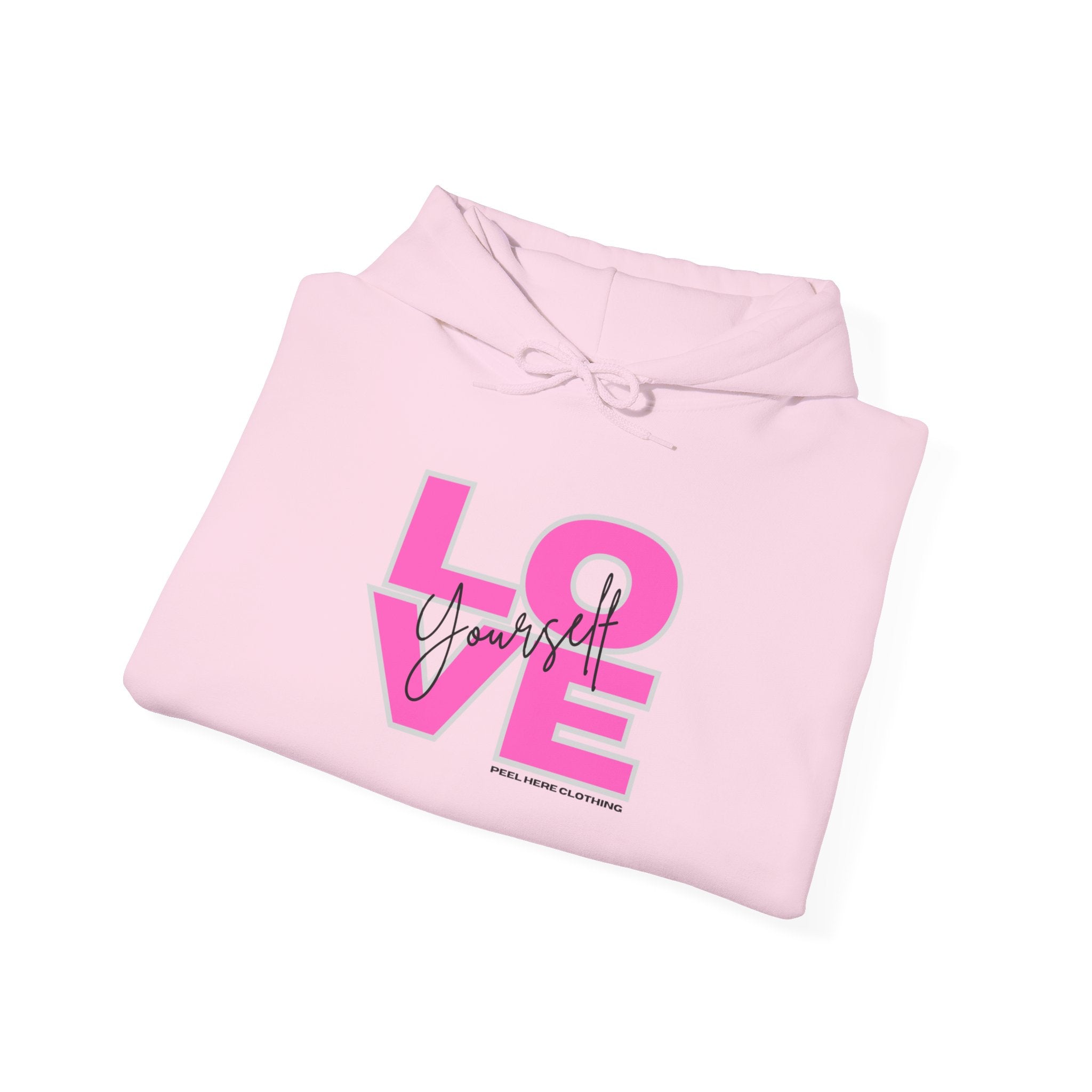 Love Yourself Hooded Sweatshirt