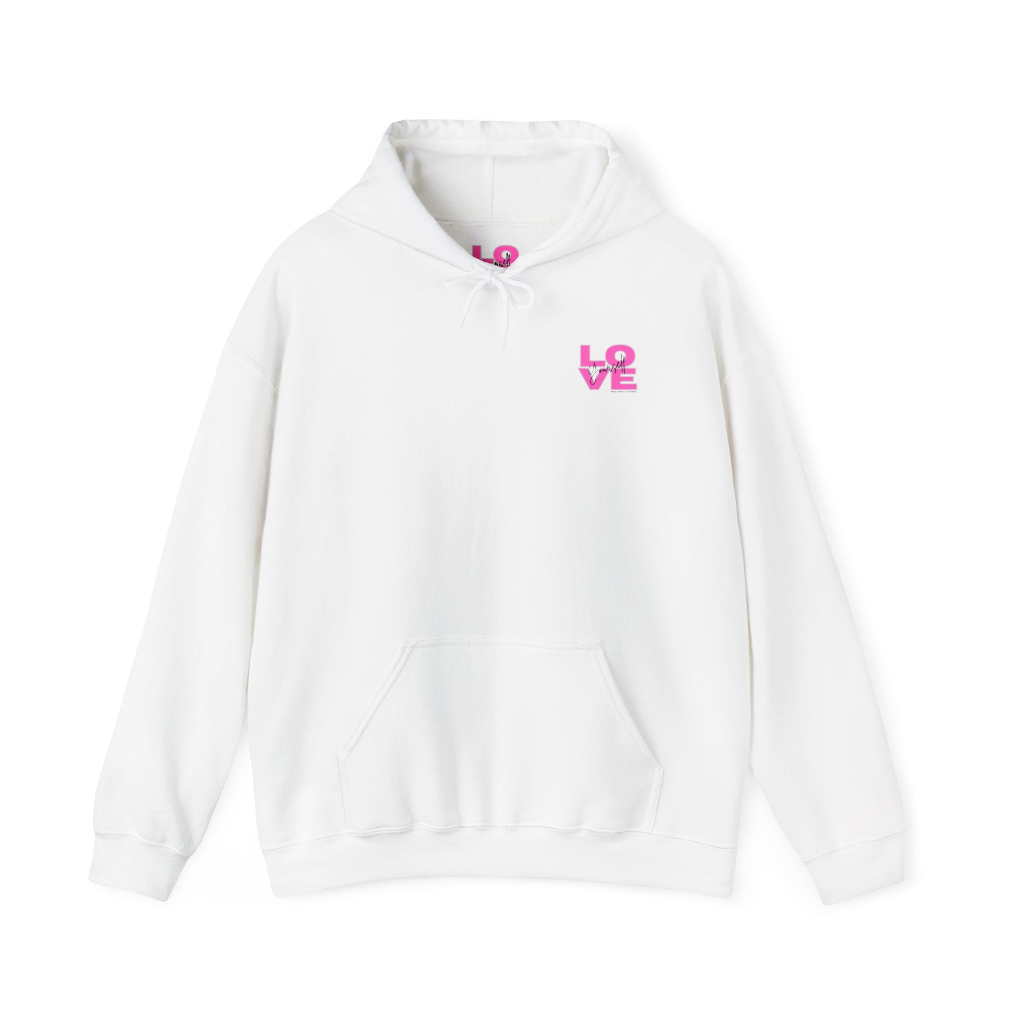 Love Yourself Hooded Sweatshirt (Back)