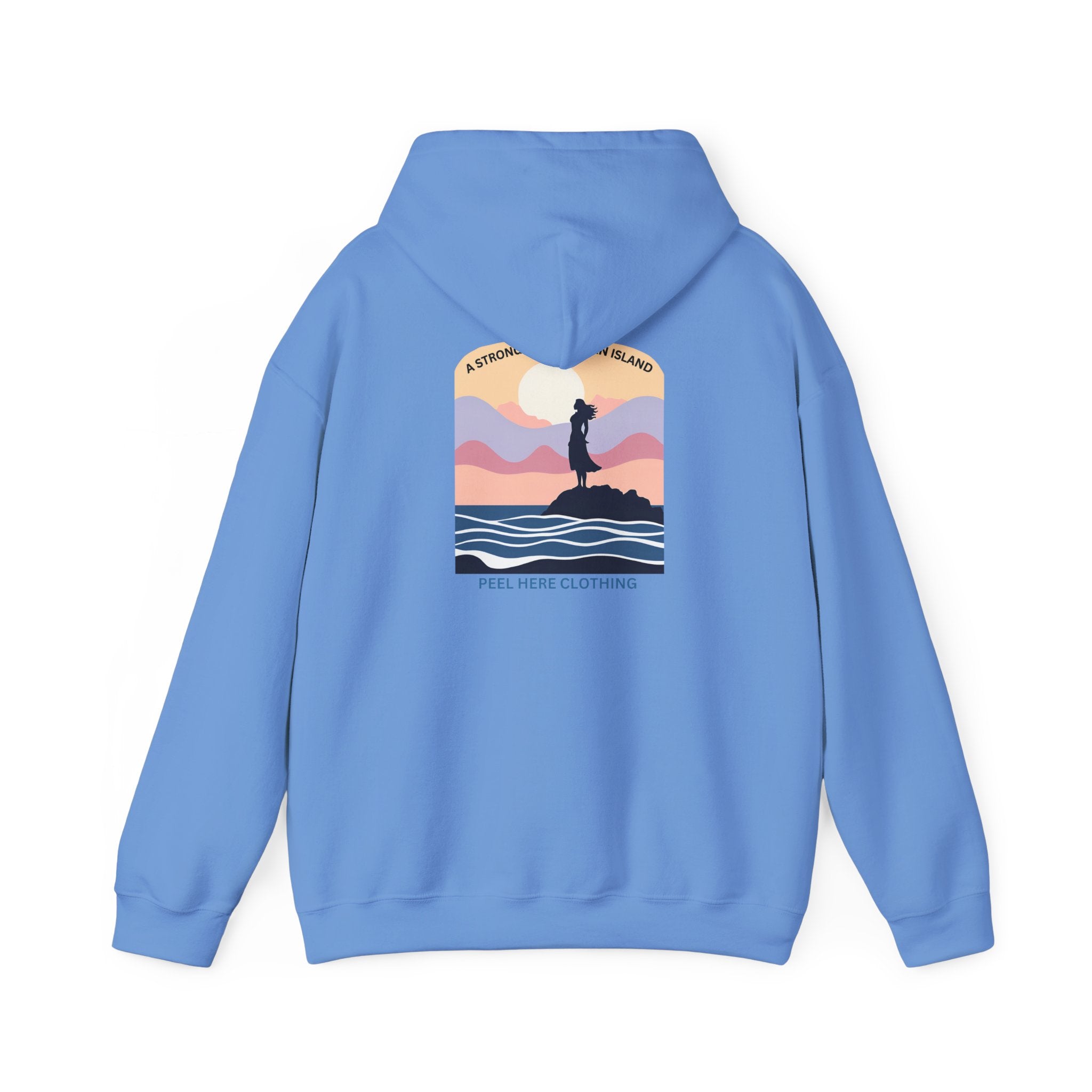 A Strong Woman is An Island Hoodie