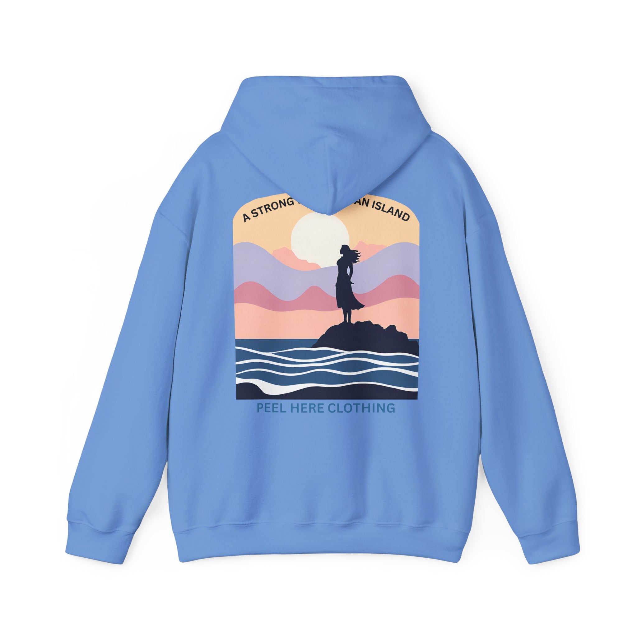 A Strong Woman is An Island Hoodie