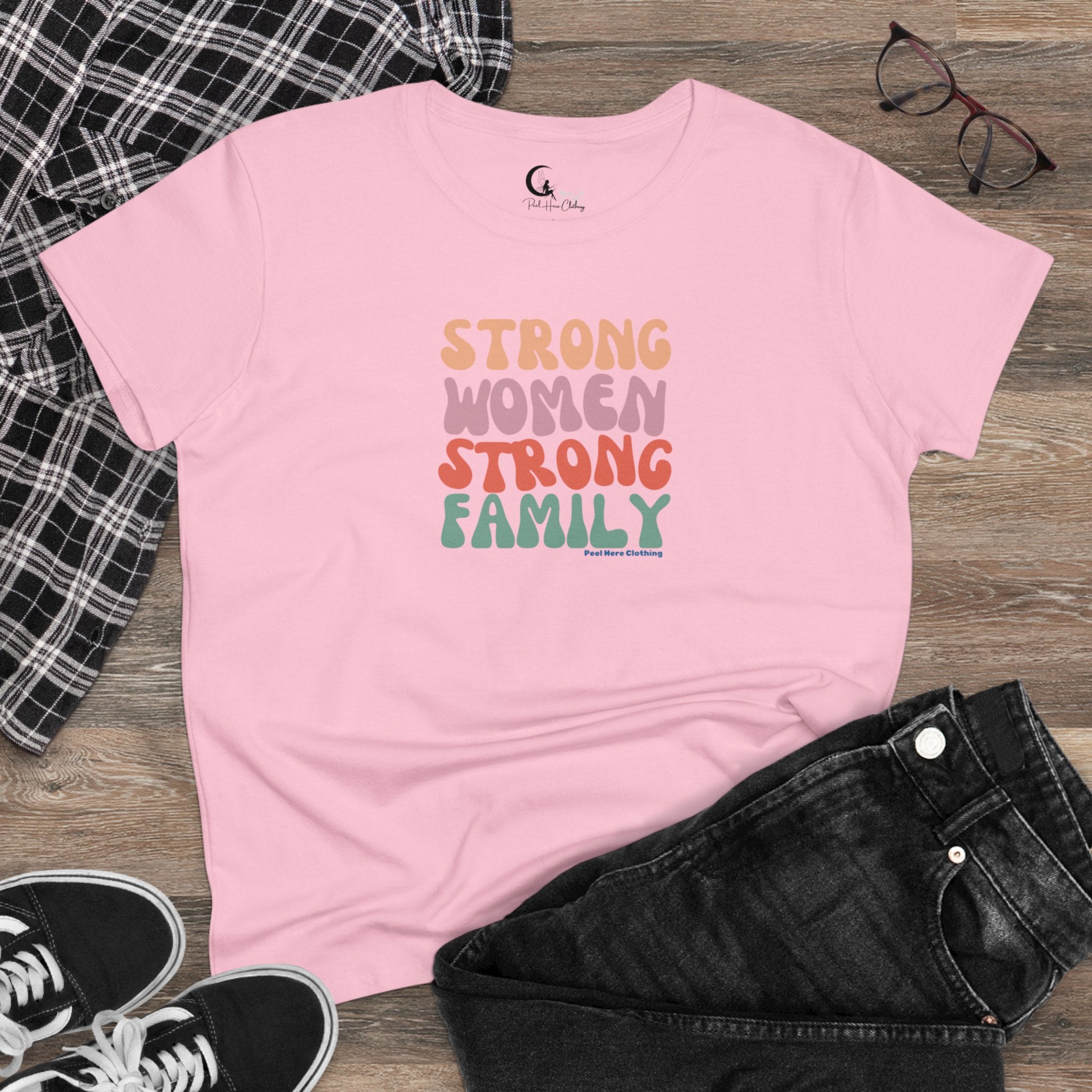 Strong Women Strong Family Midweight Cotton Tee (Front)