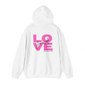 Love Yourself Hooded Sweatshirt (Back)