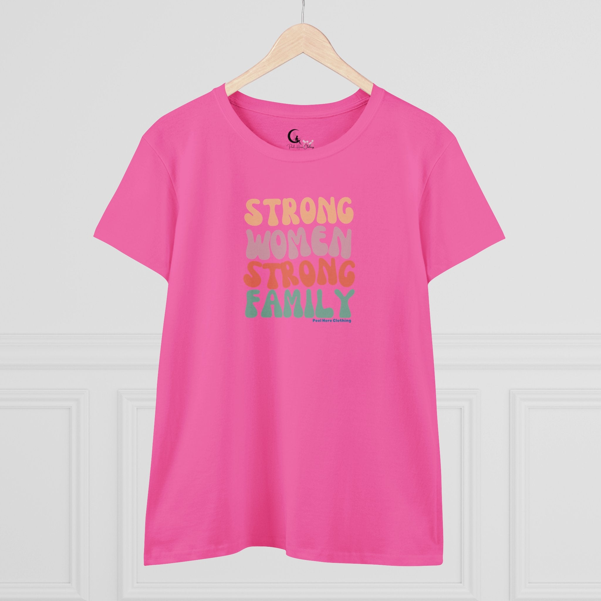 Strong Women Strong Family Midweight Cotton Tee (Front)