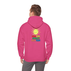 Peel Here Clothing's Your Vibe Attracts Your Tribe Hoodie