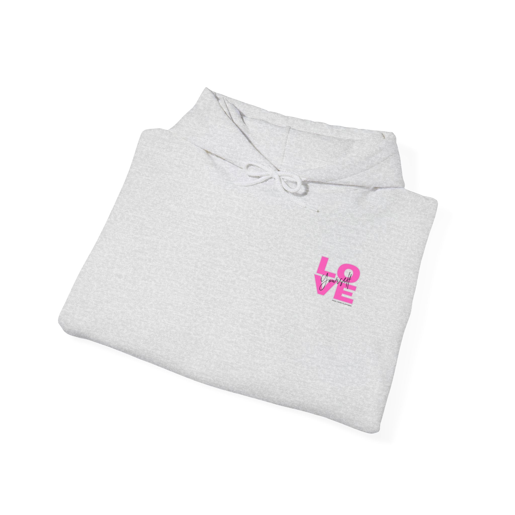 Love Yourself Hooded Sweatshirt (Back)