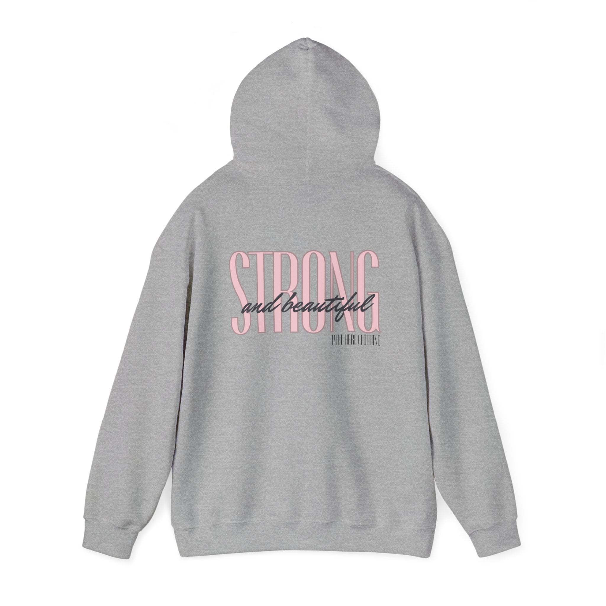 Strong and beautiful Hooded Sweatshirt