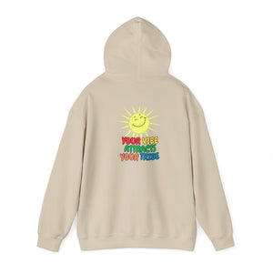 Peel Here clothings Your Vibe is your Tribe Hoodie