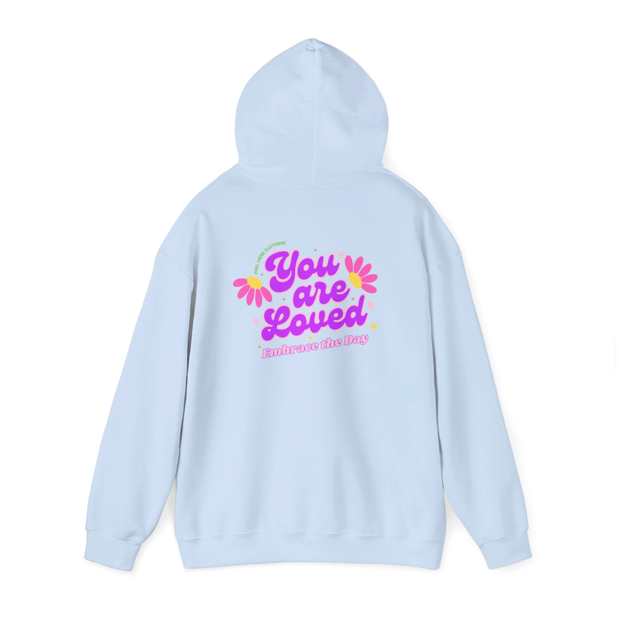 Peel Here Hoodies You Are Loved Hoodie