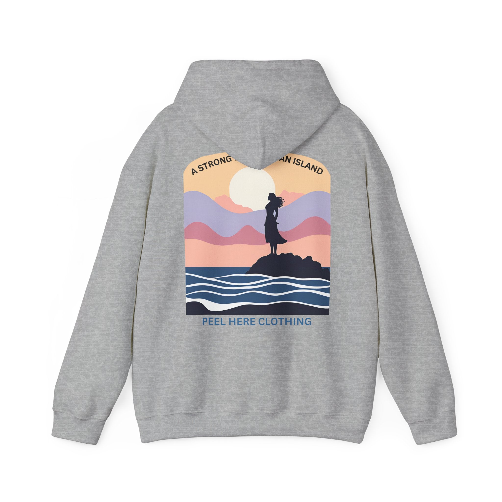 A Strong Woman is An Island Hoodie