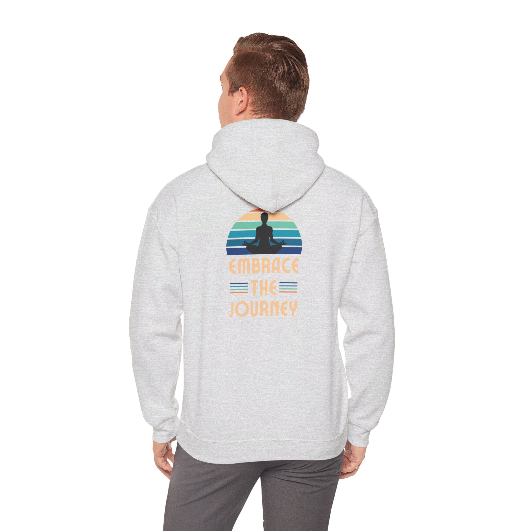 Embrace The Journey  Hooded Sweatshirt