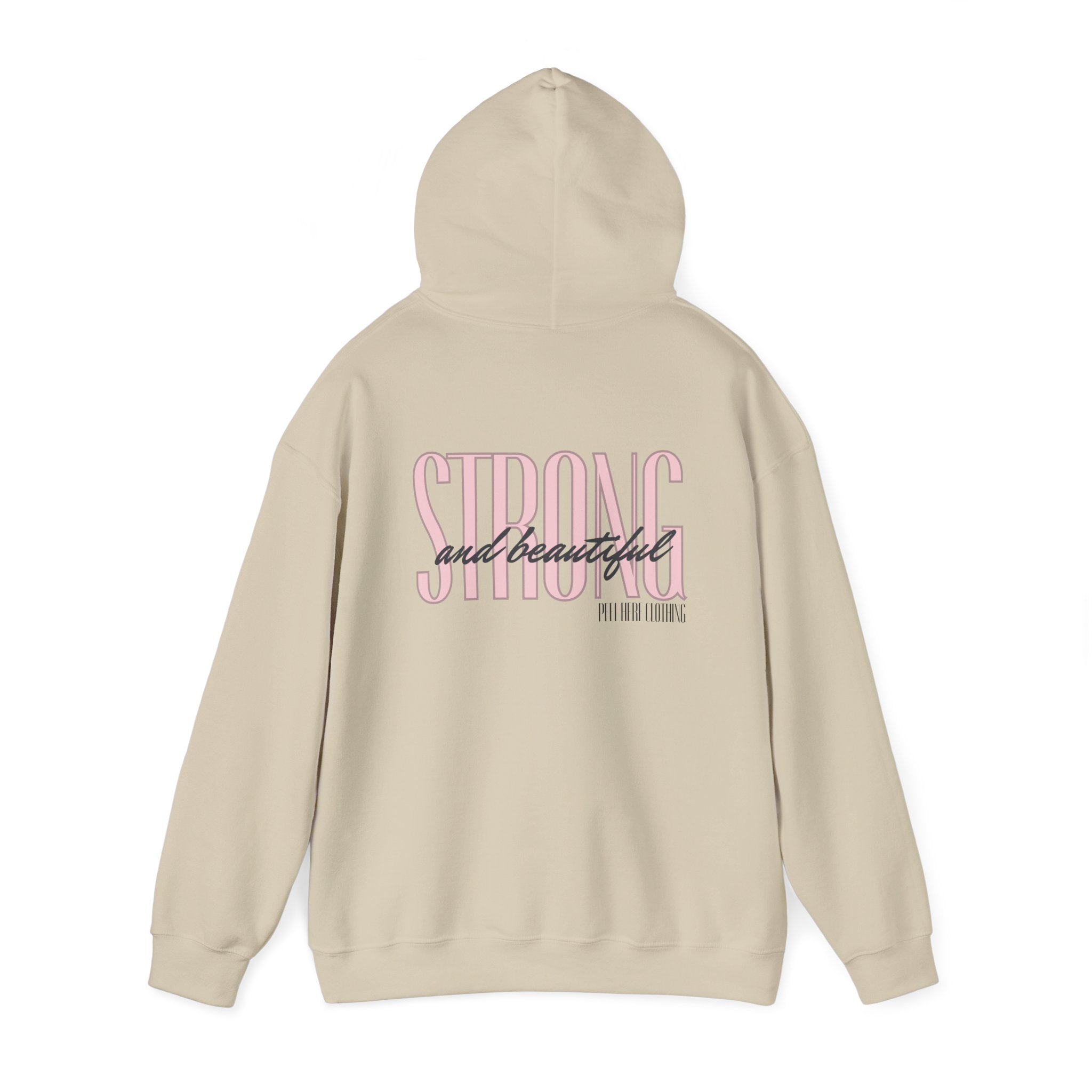 Strong and beautiful Hooded Sweatshirt