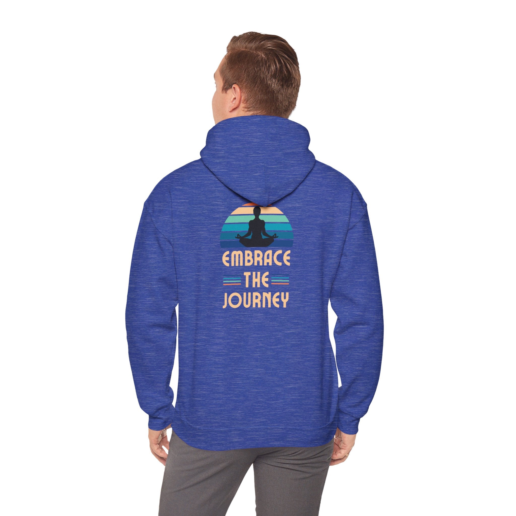 Embrace The Journey  Hooded Sweatshirt